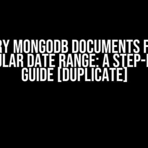 Query MongoDB documents for a particular date range: A Step-by-Step Guide [Duplicate]