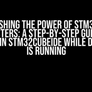 Unleashing the Power of STM32 GPIO Registers: A Step-by-Step Guide to Writing in STM32CubeIDE while Debugger is Running